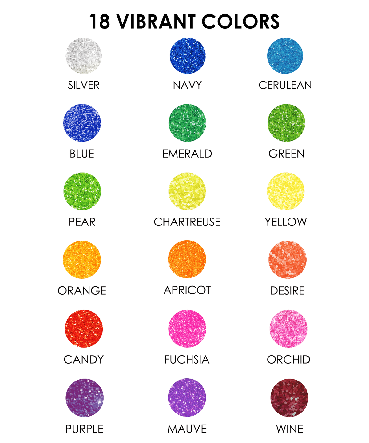 Chart of 18 vibrant colors with names below each circle on a white background.