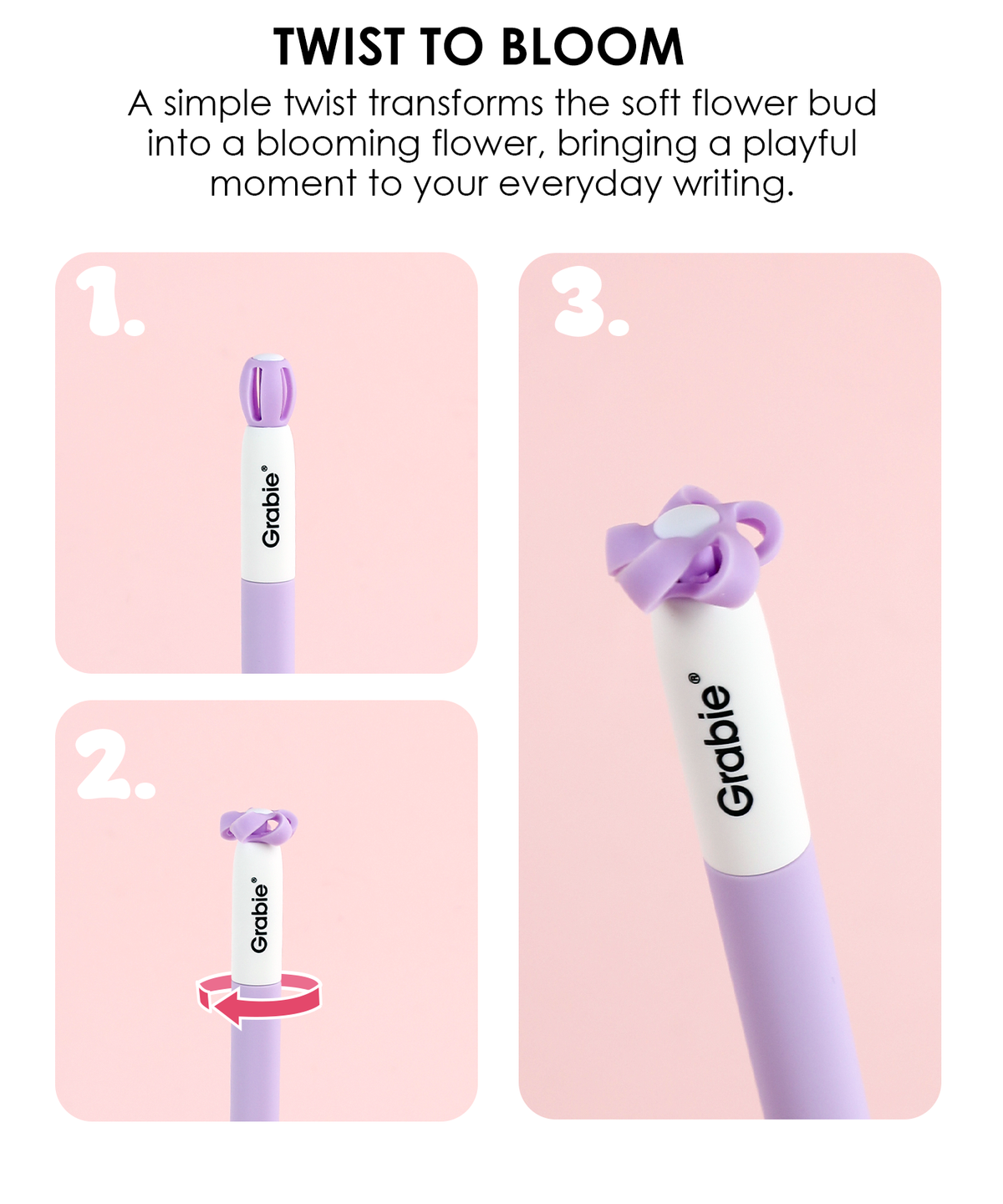 Three-step diagram showing how a simple twist opens the flower bud into a blooming flower on a purple pen.